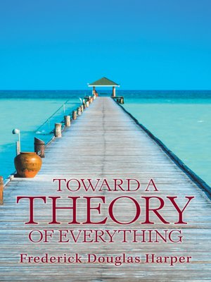 cover image of Toward a Theory of Everything